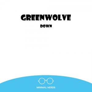 Greenwolve的专辑Down