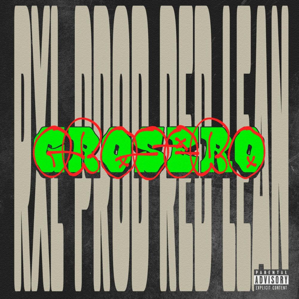 Grosero (Explicit)