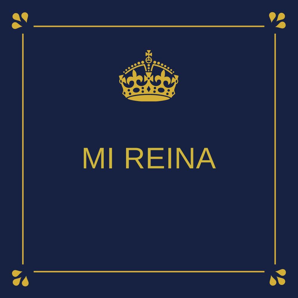 Mi Reina