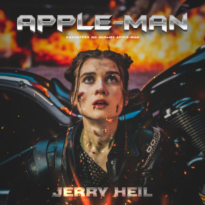 Listen to Apple - Man (З к/ф "Apple-Man") song with lyrics from Jerry Heil