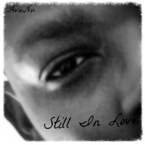 ดาวน์โหลดและฟังเพลง Still in Love พร้อมเนื้อเพลงจาก Avanu