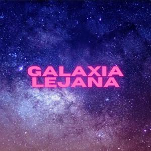 Luky的专辑GALAXIA LEJANA (Explicit)