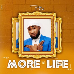 Listen to More Life song with lyrics from P8