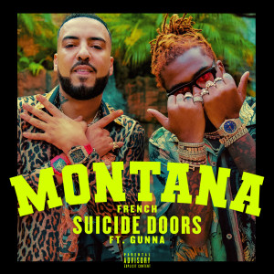 ดาวน์โหลดและฟังเพลง Suicide Doors (Explicit) พร้อมเนื้อเพลงจาก French Montana