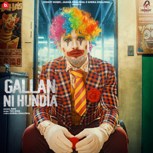 收听Shera Dhaliwal的Gallan Ni Hundia歌词歌曲