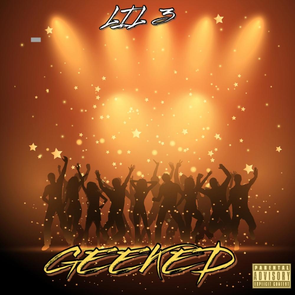 Geeked (feat. baby bleed, lil chops & baby reap) (Explicit)