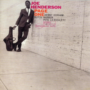 收聽Joe Henderson的Blue Bossa (1999 Digital Remaster)歌詞歌曲