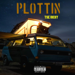 Listen to Plottin (Explicit) song with lyrics from Tse Ricky