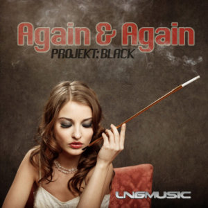 ดาวน์โหลดและฟังเพลง Again & Again (Short Remake) พร้อมเนื้อเพลงจาก Projekt Black