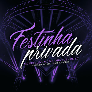 Album Festinha Privada from MC LC