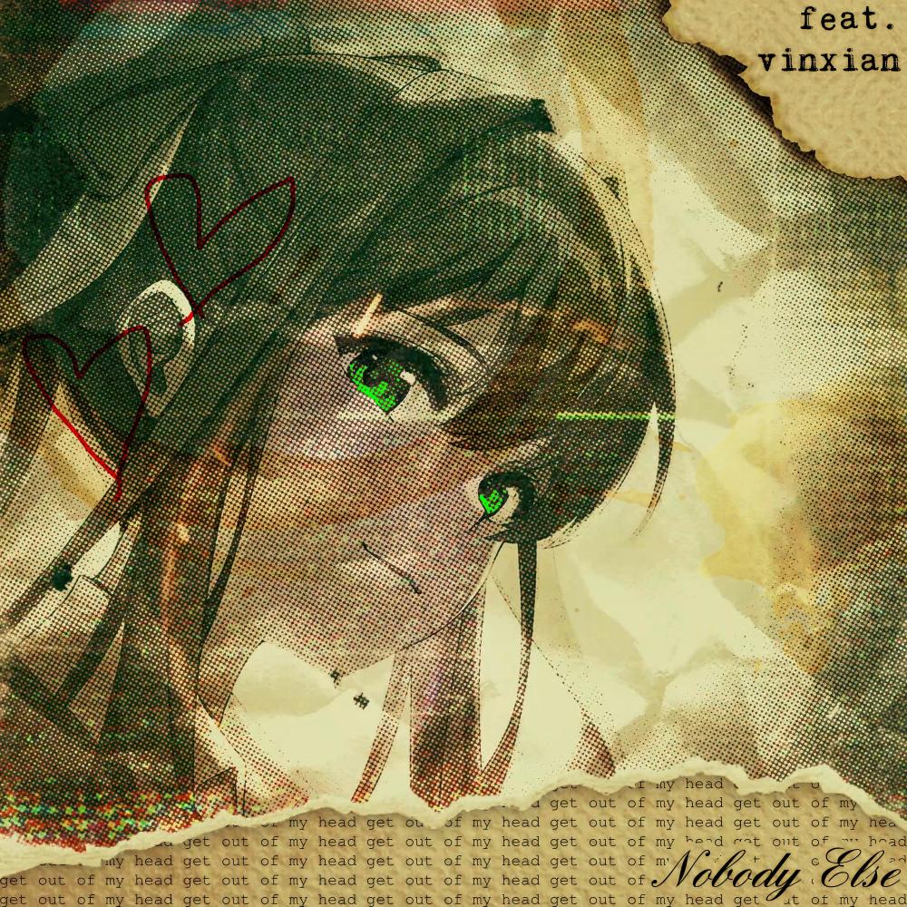 Nobody Else (feat. Vinxian) (Acapella)
