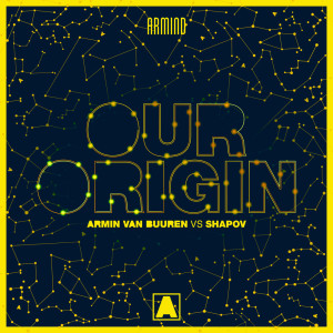 Dengarkan Our Origin (Extended Mix) lagu dari Armin Van Buuren dengan lirik