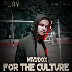 Album For The Culture from Maddox