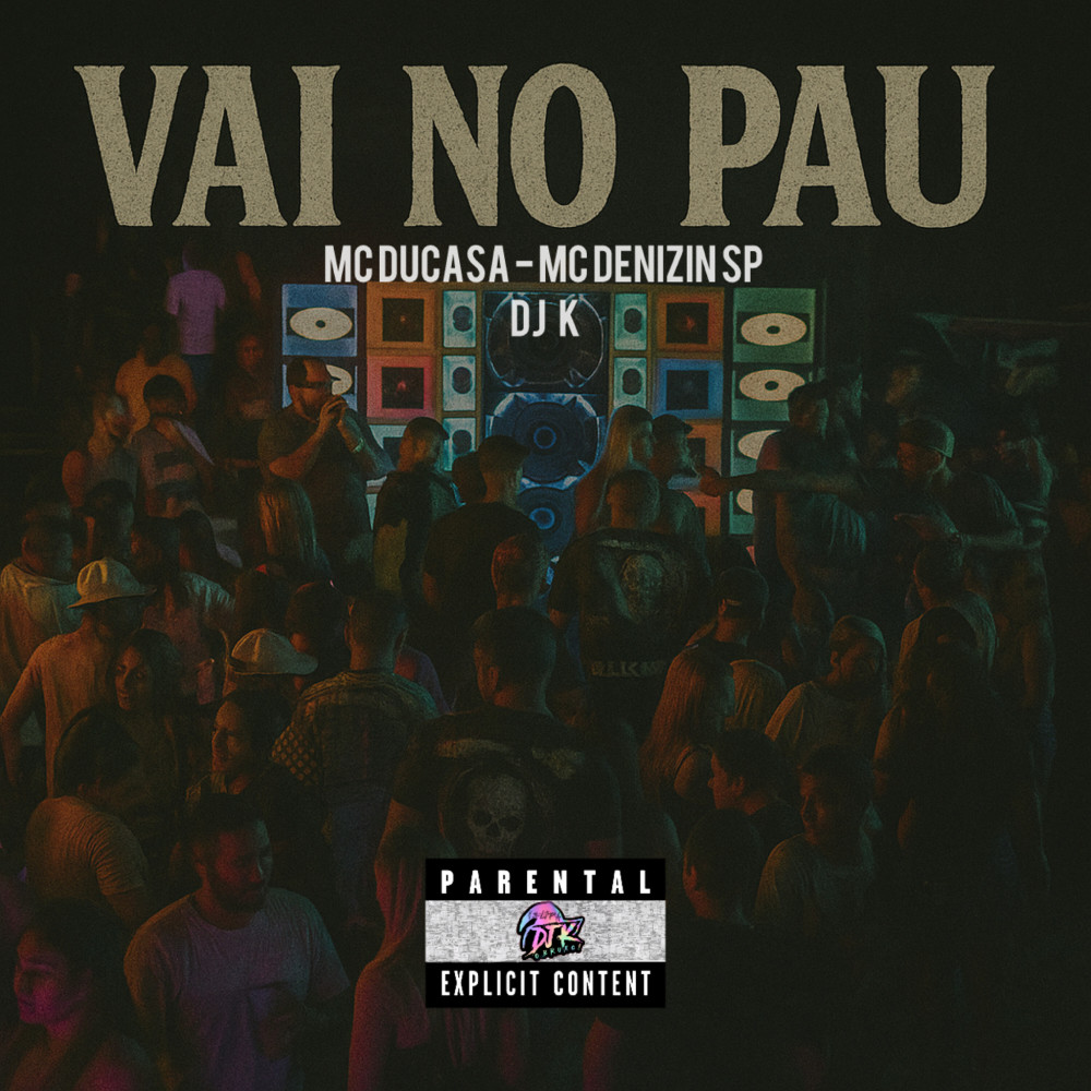 Vai no Pau (Explicit)