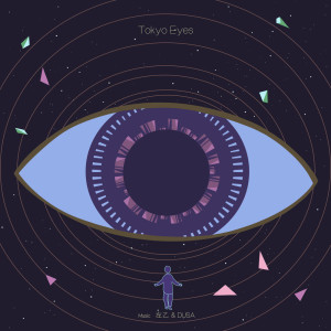收聽左乙的Tokyo Eyes (feat. 左乙)歌詞歌曲