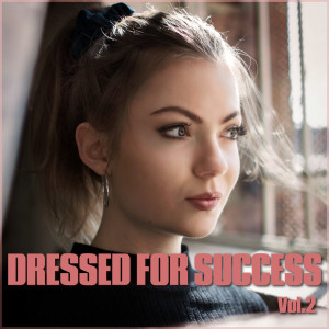 收聽Miss Sammy J的Dressed for Success歌詞歌曲