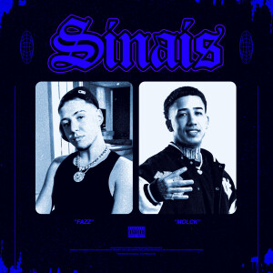 DJ MOLCK的專輯Sinais (Explicit)