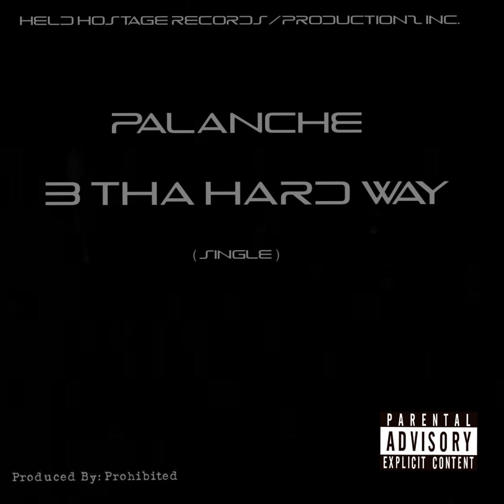3 Tha Hard Way (Explicit)