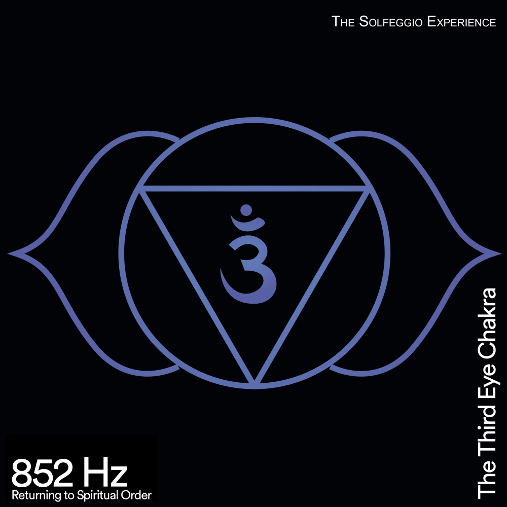 852 Hz Healing Solfeggio Frequencies