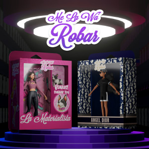 ดาวน์โหลดและฟังเพลง ME LA WA ROBAR (Explicit) พร้อมเนื้อเพลงจาก La Materialista