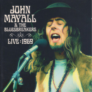 Album Live 1969 from John Mayall & The Bluesbreakers