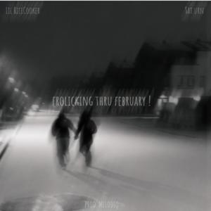 收聽Cloven的frolicking thru february ! - sped up (feat. $at.urn) (Explicit)歌詞歌曲