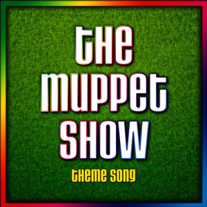 Theme from "The Muppet Show" (Instrumental Version)