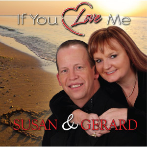 Dengarkan lagu If You Love Me nyanyian Susan dengan lirik