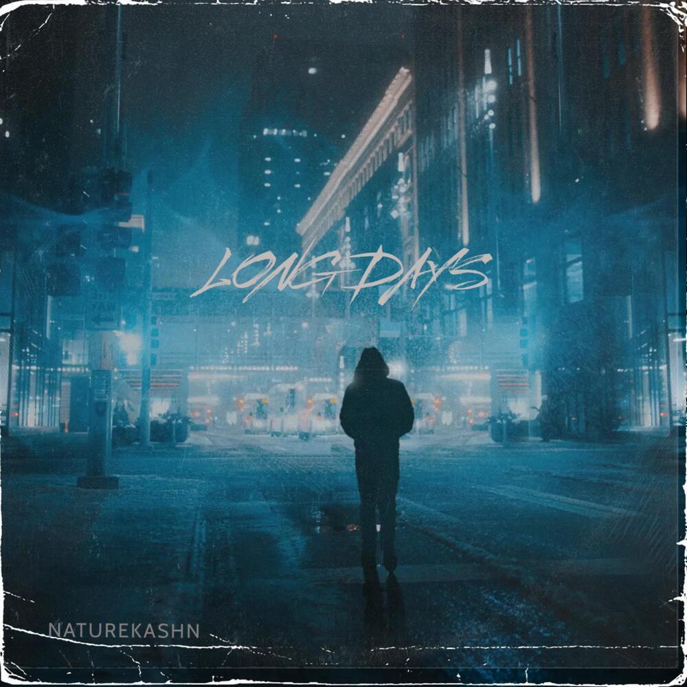 Long Days (Explicit)