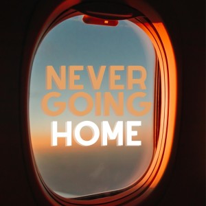 Never Going Home dari Junta