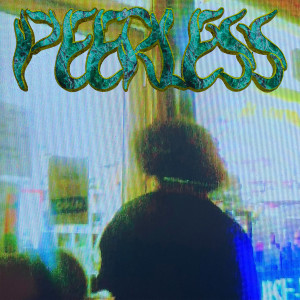 Listen to PEERLESS (Explicit) song with lyrics from Devantier Rain