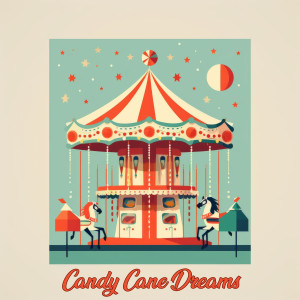 Lullabies In Nature的專輯Candy Cane Dreams