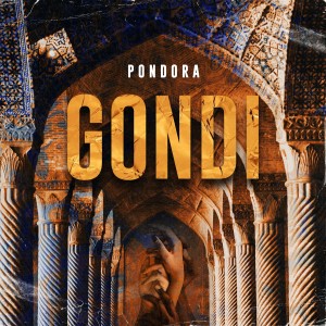 อัลบัม Gondi ศิลปิน Pondora