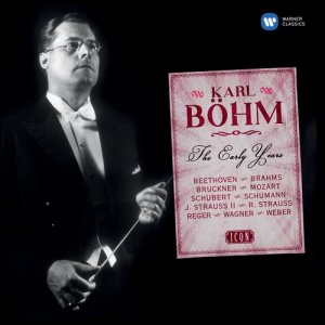 Karl Böhm的專輯Karl Böhm - The Early Years