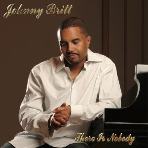 Johnny Britt的專輯There Is Nobody