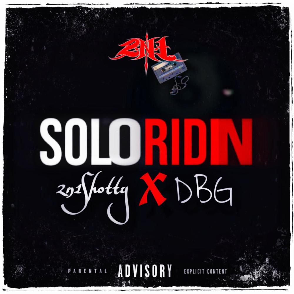 Solo Ridin (feat. DboyGoonest) (Explicit)