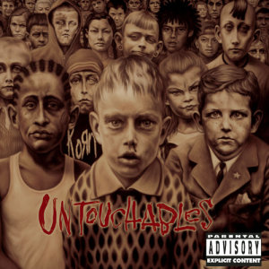Korn的專輯Untouchables