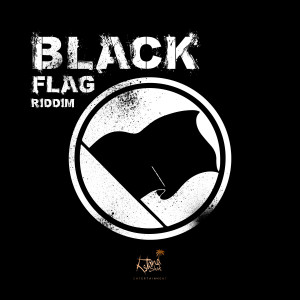 อัลบัม Black Flag Riddim ศิลปิน 
