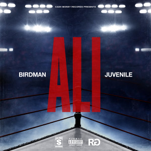 Birdman的專輯Ali (Explicit)