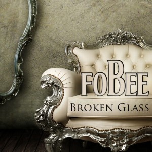 收聽Fobee的Broken Glass歌詞歌曲