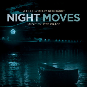 Jeff Grace的專輯Night Moves (Original Soundtrack Album)