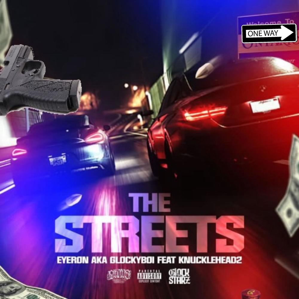 The Streets (feat. Knucklehead2) (Explicit)
