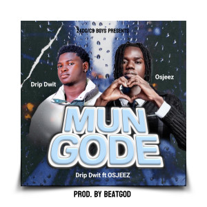 收聽Drip Dwit的Mun Gode歌詞歌曲