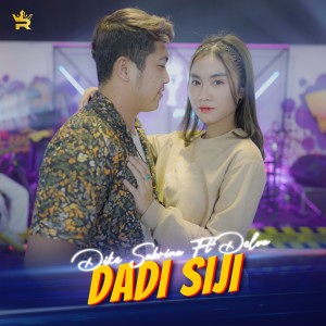 Dengarkan Dadi Siji. lagu dari Dike Sabrina dengan lirik
