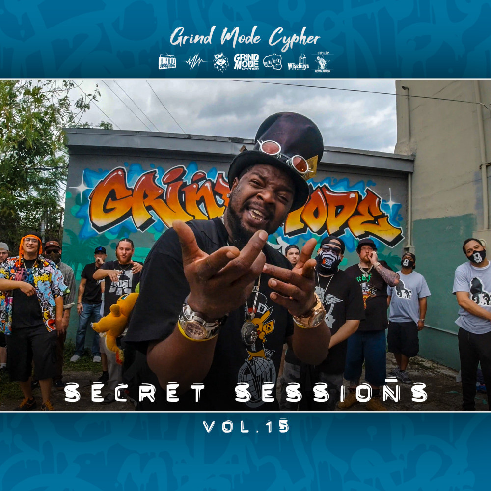 Grind Mode Cypher Secret Sessions, Vol. 15 (Explicit)