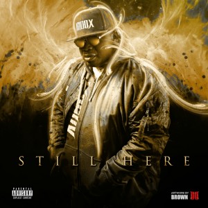 收聽SONDRO CASTRO的Still Here (Explicit)歌詞歌曲