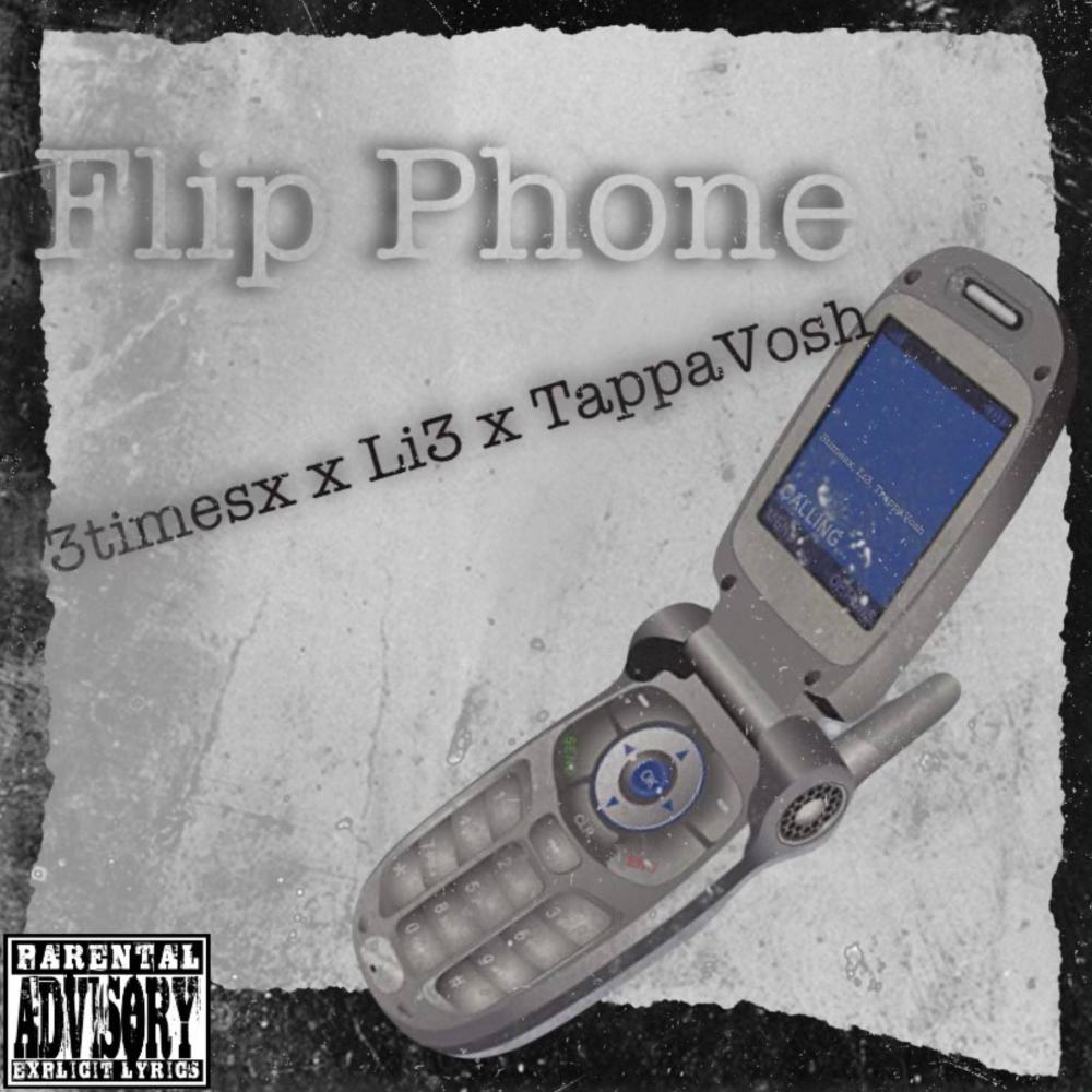 Flipphone (feat. Trappavosh & Li3) (Explicit)