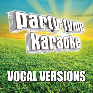 ดาวน์โหลดและฟังเพลง Your Man (Made Popular By Josh Turner) [Vocal Version] พร้อมเนื้อเพลงจาก Party Tyme Karaoke