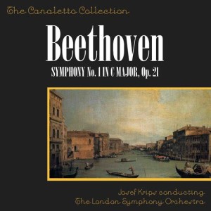 Album Beethoven: Symphony No. 1 In C Major, Op. 21 from Josef Krips Conducting The London Symphony Orchestra