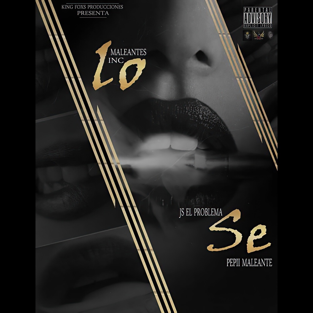 Lo Sé (Explicit)